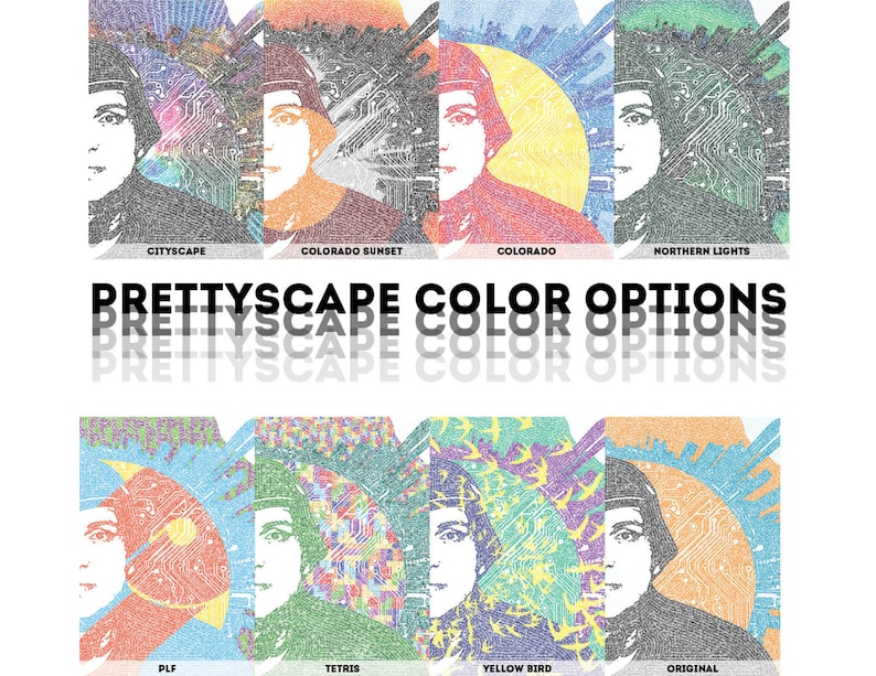 May include: A digital art print featuring a portrait of a person with different color options. The color options include Cityscape, Colorado Sunset, Colorado, Northern Lights, PLF, Tetris, Yellow Bird, and Original.
