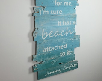 Beach Sign Jimmy Buffett Quote Beach Decor Wall Hanging 43"L x 24"W - Beach house, beach decor, Tropical, Nautical