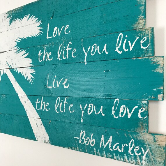 Beach Decor Bob Marley Palm Tree And Love The Life White Palm Etsy Beach Decor Bob Marley Palm Tree And Love The Life White Palm Etsy