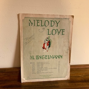 Vintage Sheet Music / 1930 Melody of Love Sheet Music