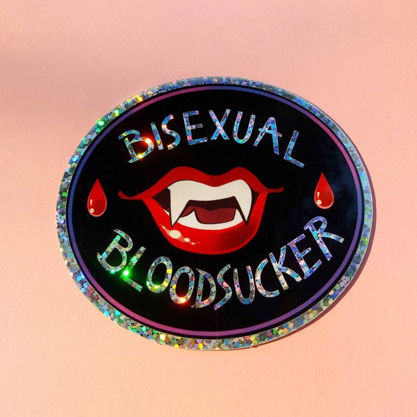 Bisexual Bloodsucker Glitter Sticker