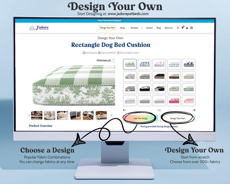 Have a different idea in mind? Visit our website to design a bed with fabrics of your choice