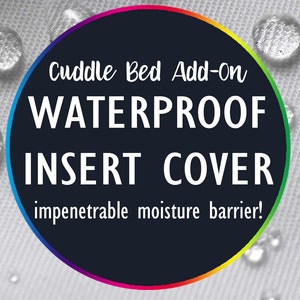 ADD-ON Waterproof Insert Cover for Cuddle Bed