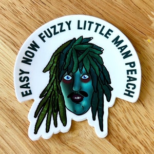 Old Greg - Easy Now Fuzzy Little Man Peach Sticker or Magnet