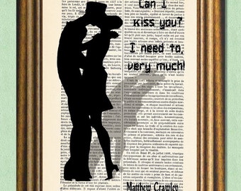 DOWNTON ABBEY KISS -Matthew Crawley Quote -Dictionary Art Print- Wall Art - Movie Quote