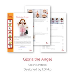 May include: A digital crochet pattern document titled Gloria the Angel by ILDikko. The page features a photograph of a crocheted doll with brown hair, a white top, and a pink skirt, holding a small green tree. Includes instructional text and images.