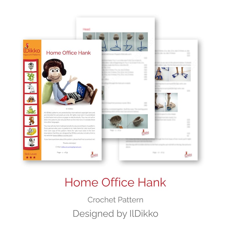 May include: A multi-page crochet pattern document titled Home Office Hank by ILDikko. The cover features a crocheted character with brown hair, headphones, and a blue shirt using a laptop. Includes step-by-step assembly photos and text instructions.