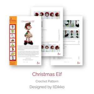 May include: A multi-page crochet pattern document titled Christmas Elf by ILDikko. The pages feature a photograph of a crocheted elf with red hair, a green hat, and striped legs, alongside step-by-step instructional text and diagrams.