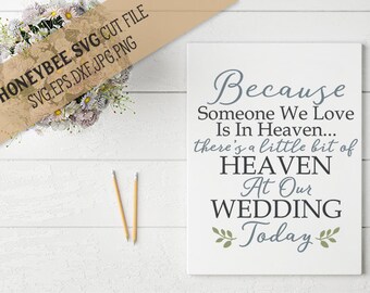 A little bit of heaven at our Wedding svg eps dxf jpg png cut file for Silhouette and Cricut type craft machines