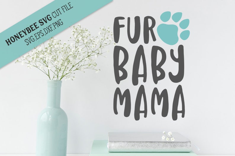 Download Fur Baby Mama Card Making Stationery Papercraft