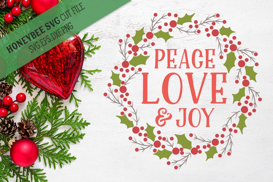 Peace Love And Joy Wreath Svg Cut File Etsy