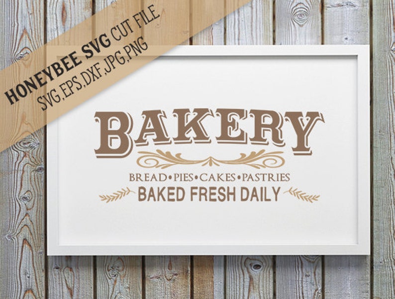 Bakery Country Sign SVG Farmhouse Chic svg Farm svg Bakery svg | Etsy Bakery Country Sign SVG Farmhouse Chic svg Farm svg Bakery svg | Etsy