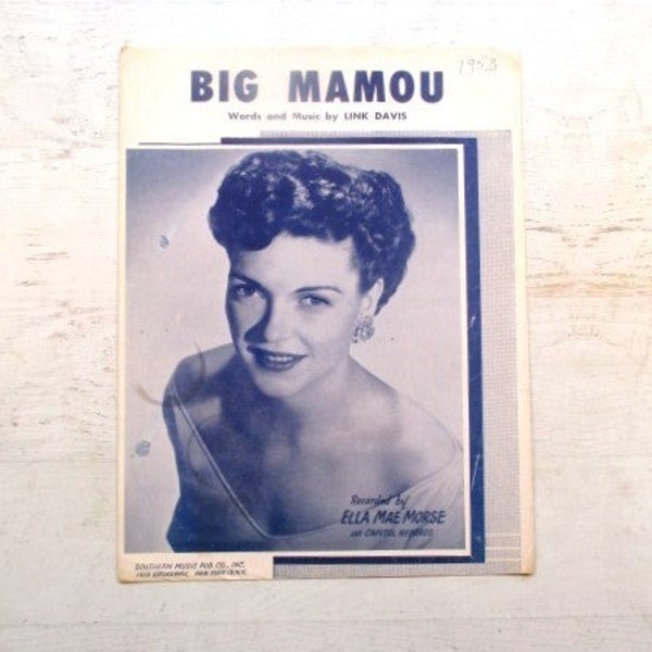 1953 Sheet Music - "Big Mamou" - Lyrics and Music by Link Davis - for Voice & Piano - Vintage 1950s Song Sheet