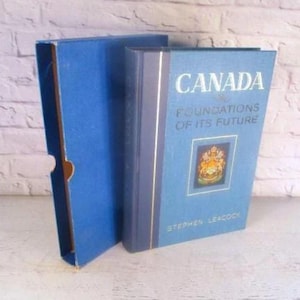 Le Canada, les fondements de son avenir par Stephen Leacock - illustré par des artistes canadiens - édition limitée à couverture rigide en boîte - vintage 1941