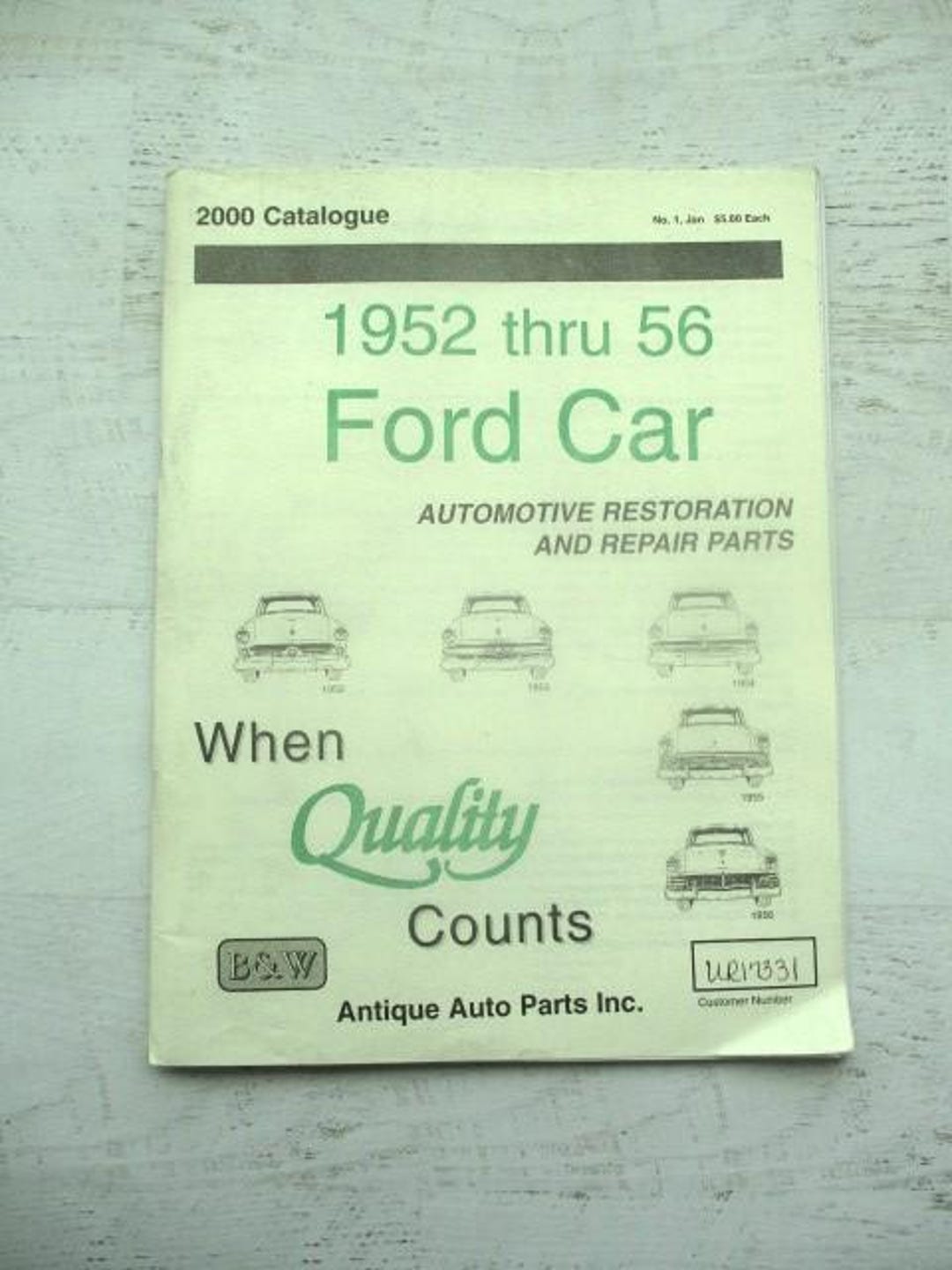 Ford Car 1952 Thru 56 Automotive Restoration and Repair Parts Catalogue