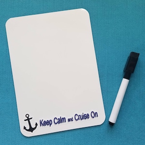 Cruise Door Sized Memo Board White Board 5 x 7 Dry Erase Board Keep Calm and Cruise On Door Magnet Note Center Cruise Gift image 1