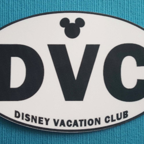 Disney Vacation Club - DVC Member - Bumper Sticker or Car Magnet - Handmade