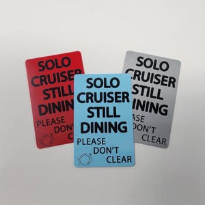 Solo Cruiser Card - Cruise Dining Card voor individuele reizigers - Laat de bemanning weten dat je nog steeds van je maaltijd geniet - voor alle cruisemaatschappijen