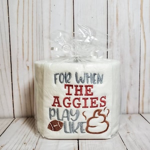 Aggies Football, Texas Gag Gift, Embroidered Toilet Paper, Funny Birthday Gift, Gifts for Him, Party Decor, Dad Birthday, Potty Humor, A& M