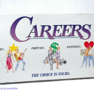 May include: A rectangular board game box titled CAREERS with the subtitle THE CHOICE IS YOURS. The white box features illustrations of people representing FAME, FORTUNE, and HAPPINESS with a yellow star, green dollar sign, and red heart.