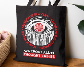 Report All Thought Crimes Tote Bag Anti-Authoritarian Vintage Dystopian Bag Orwell 1984 Anti-Fascist Political Propaganda Protest Tote
