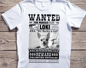 Custom Dog Shirt Wanted Poster Western Pet Lover Tee Funny Personalized Vintage Cowboy Style Dog Photo Gift