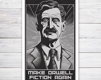 Vintage Make Orwell Fiction Again Sticker 1984 Political Propaganda Anti-Government Art Orwellian Book Lover Gift For Literature Buff