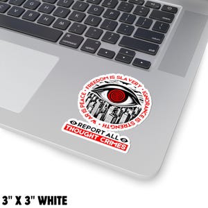 Report All Thought Crimes Sticker Anti-Authoritarian Vintage Dystopian Decal Orwell 1984 Anti-Fascist Political Propaganda Protest Sticker image 5
