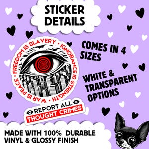 Report All Thought Crimes Sticker Anti-Authoritarian Vintage Dystopian Decal Orwell 1984 Anti-Fascist Political Propaganda Protest Sticker image 2