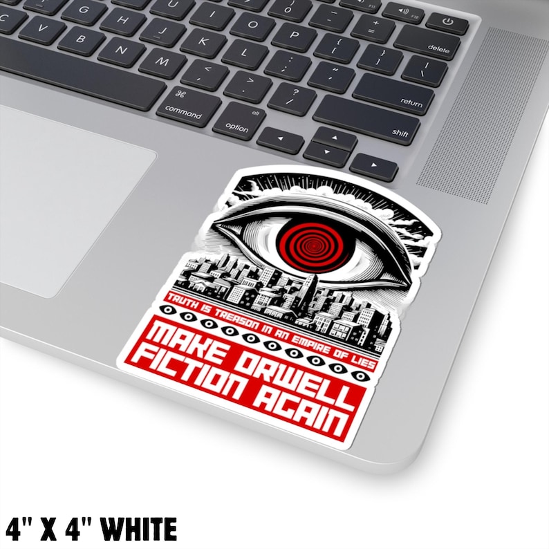 Make Orwell Fiction Again Sticker Anti-Authoritarian Vintage Dystopian Decal Orwellian 1984 Anti-Fascist Political Propaganda Sticker image 4