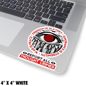 Report All Thought Crimes Sticker Anti-Authoritarian Vintage Dystopian Decal Orwell 1984 Anti-Fascist Political Propaganda Protest Sticker image 4