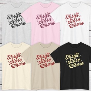 Kringloopwinkel hoer shirt grappig koopjesjager T-shirt vintage Thrifting humor Tee sarcastisch cadeau voor wederverkoper en Thrift Queen afbeelding 2