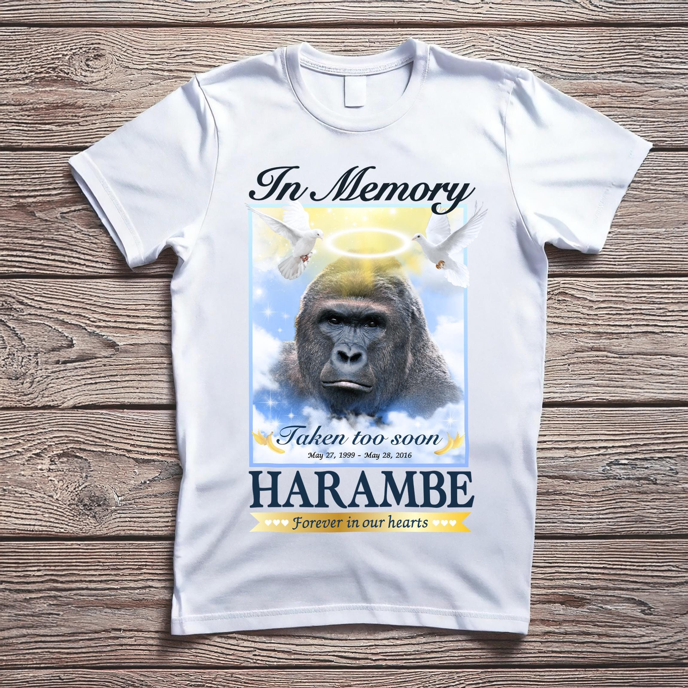 Harambe Memorial Shirt Funny Gorilla Meme Pop Culture Tee In Memory of Harambe Shirt Forever in Our Hearts Gorilla Tribute T-Shirt