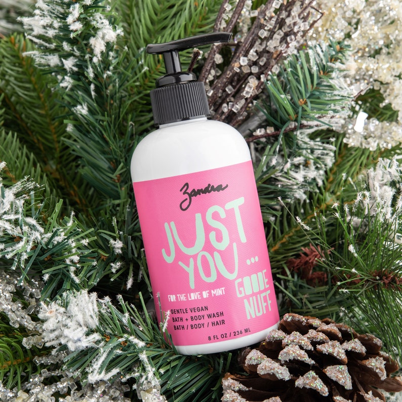 May include: A pink and green bottle of body wash with the text "Zandra Just You... Good Nuff" and "For the Love of Mint" on the front. The bottle is 8 fl oz / 236 ml.