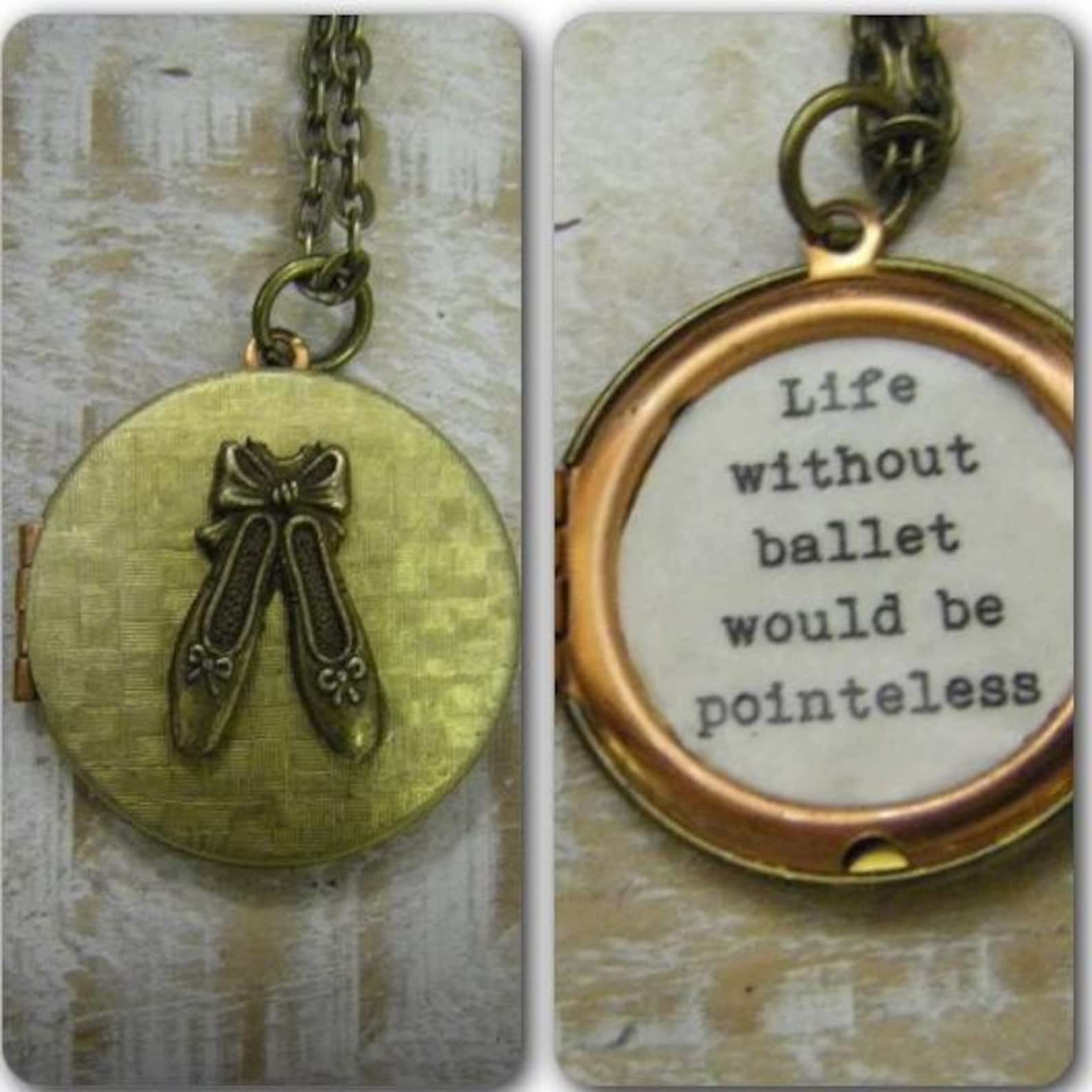 ballet locket necklace pointe shoes quote locket recital gift dancer dance gift ballerina dance teacher