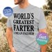 Lola Veneziana reviewed World's Greatest Farter, I Mean Father T Shirt. Funny Father's Day Shirt. Father's Day Gift Idea. Cute Gift From Kids. Large XL 2XL 3XL.