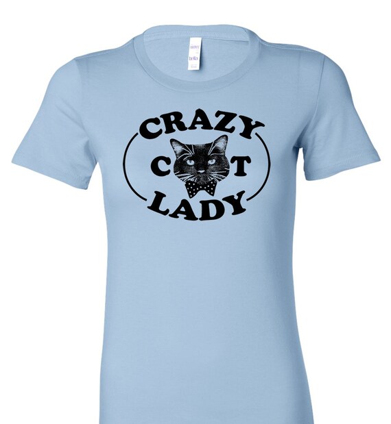 Items similar to crazy cat lady t shirt funny cat lover shirt on Etsy