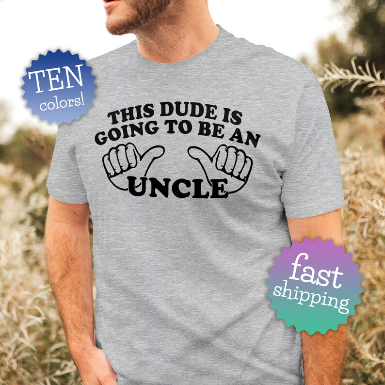 going to be an uncle shirt