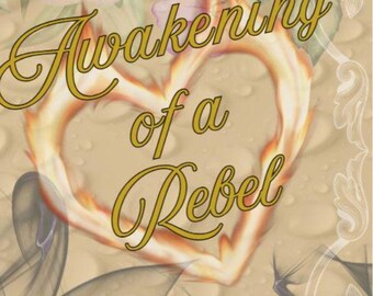 Awakening of a Rebel - Physical Book written by Allison Young
