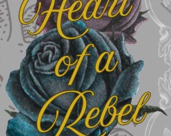 Heart of a Rebel - Physical Book written by Allison Young