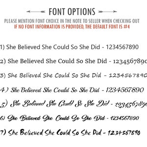 May include: Seven different font options for a quote that reads "She Believed She Could So She Did" with the numbers 1234567890 displayed next to each font.