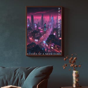 Echoes of a Neon Dawn - Futuristic Cyberpunk Cityscape Art Poster | Retro-Futuristic Neon Skyline | Sci-Fi Wall Art