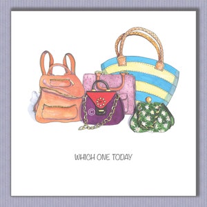 PK132 ¡Tarjeta con fabulosos bolsos! Para los amantes de los bolsos, esta tarjeta es única y los hará sonreír. Diseño de Paula