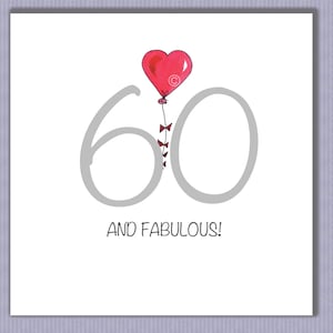PK095 Carte 60e anniversaire. Merveilleuse carte spéciale à envoyer à tous ceux qui sont fabuleux à 60 ans !! Faites leur journée ! Design par Paula