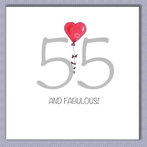PK091 Cartão de 55º Aniversário. Cartão especial maravilhoso para enviar a quem está fabuloso aos 55 anos!! Faça o dia deles! Design por Paula