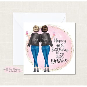 Personalised Sister Birthday Card 18th 21st 30th 40th 50th ANY AGE | Big Sis Little Sis