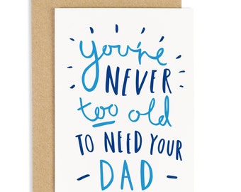 Never Too Old Father&#39;s Day Card - Card for Dad - Dad Card - CC13