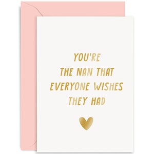 You're The Nan That Everyone Wishes For Card - Card for Nan - Mother's Day Card - Fun Nan Card - Cute Nan Card - Nan