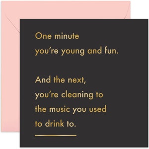 Young Fun and Cleaning Card - Birthday Greeting Card - Card For Friends and Family - Funny Birthday Card - Joke Birthday Card