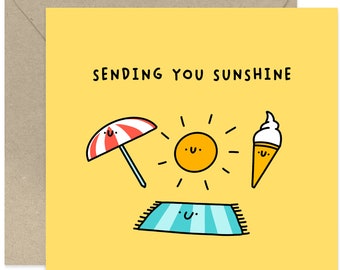 Sending You Sunshine Card - Sympathy Card - Supportive Greeting Card - Card For Friends and Family - Kindness Card - Friendship Card - Beach